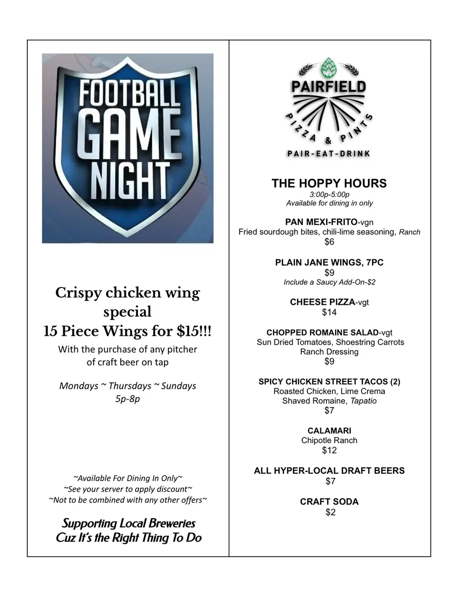 Football Game Night and Hoppy Hours flyer: 15 crispy chicken wings for $15 with any pitcher of craft beer on tap, Mondays, Thursdays and Sundays 5–8pm, dine-in only; Hoppy Hours 3–5pm with $7 hyper-local draft beers, $2 craft sodas and snacks from $6.